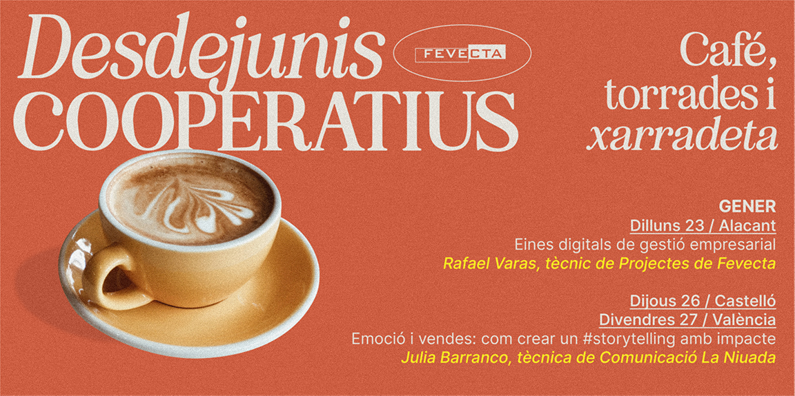 ‘Desdejuni Cooperatiu’ (València): Emoció i vendes: com crear un #storytelling amb impacte 